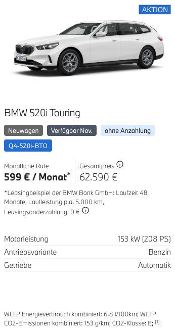 Kaltenbach Gruppe – Ein weißer BMW 520i Touring wird in einem Werbebild mit Leasing-Details in deutscher Sprache präsentiert: 599 €/Monat, 62.590 € Gesamtpreis, 153 kW Benzinmotor, und die wichtigsten Spezifikationen - mit Hinweis auf attraktive BMW Angebote Privatkunden. – BMW, MINI, KIA, BMW Motorrad & Honda Motorrad Partner in NRW